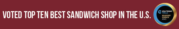 Voted Top Ten Best Sandwich Shop In The US